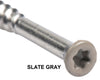 Slat Gray Tan Gray  Color 8 x 2-1/2 COLOR TRIM FINISH HEAD STAINLESS-TORX DECK SCREWS Torx (Star) Drive 305 Stainless Steel Trim Head with Nibs to Countersink Type-17 Cutting Point 
